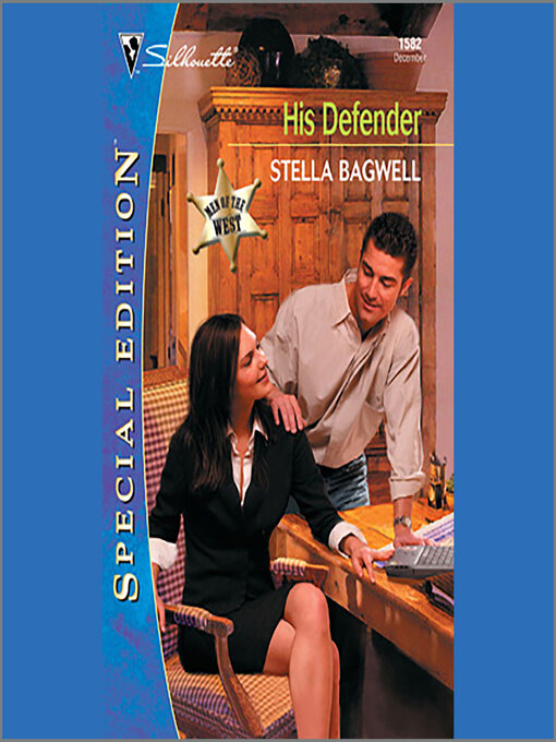 Title details for HIS DEFENDER by Stella Bagwell - Available